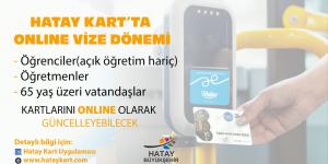 Hatay kart’ta onlıne vize dönemi