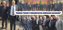 “Başkan Teksöz’e İskenderun’da muhteşem karşılama”