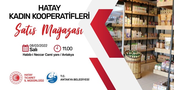 Antakya Belediyesi’nden kadın kooperatifçilere destek