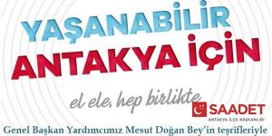 Saadet Partisi Antakya’da kongre heyecanı