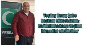 Aydın: Bağımlılığa karşı Yeşilay hizmetini sürdürüyor