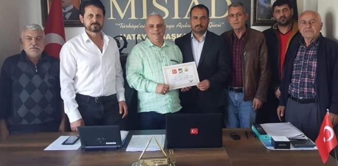 “MİSİAD Hatay’da İlçe Yapılanmalarına hız verdi”