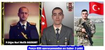 Pençe-Kilit operasyonundan acı haber: 3 şehit