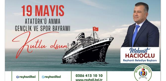 Hacıoğlu: 19 Mayıs Bayramı kutlu olsun