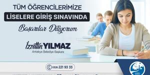 Yılmaz: “LGS’ye girecek öğrencilerimize başarılar diliyorum”