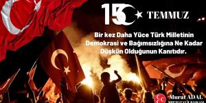 Adal: 15 Temmuz milletimizin destanıdır