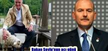 Bakan Soylu’nun acı günü