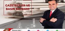 Deli: 24 Temmuz Gazeteciler ve Basın Bayramı’nı kutluyorum