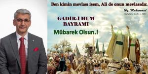 “Oflazoglu: Hemşerilerimizin Ğadir Hum Bayramını kutluyorum”