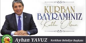 BAŞKAN YAVUZ “KURBAN BAYRAMIMIZ MÜBAREK OLSUN