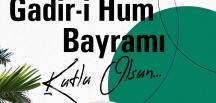 Savaş: Gadir Hum Bayramı kutlu olsun