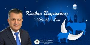 Hacıoğlu: Kurban Bayramımız kutlu olsun