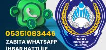 ZABITA WHATSAPP İHBAR HATTI İLE SORUNLARA ANINDA ÇÖZÜM