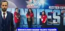 ÖĞRENCİLERDEN BAŞKAN YALÇIN’A TEŞEKKÜR