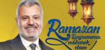 ÖNTÜRK: İSLAM ÂLEMİNİN RAMAZAN BAYRAMI’NI TEBRİK EDİYORUM