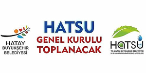 HATSU GENEL KURULU TOPLANACAK