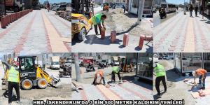 HBB, İSKENDERUN’DA 3 BİN 500 METRE KALDIRIM YENİLEDİ