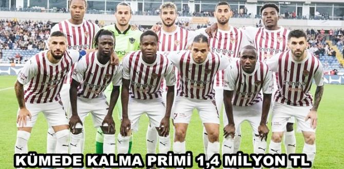 KÜMEDE KALMA PRİMİ 1,4 MİLYON TL